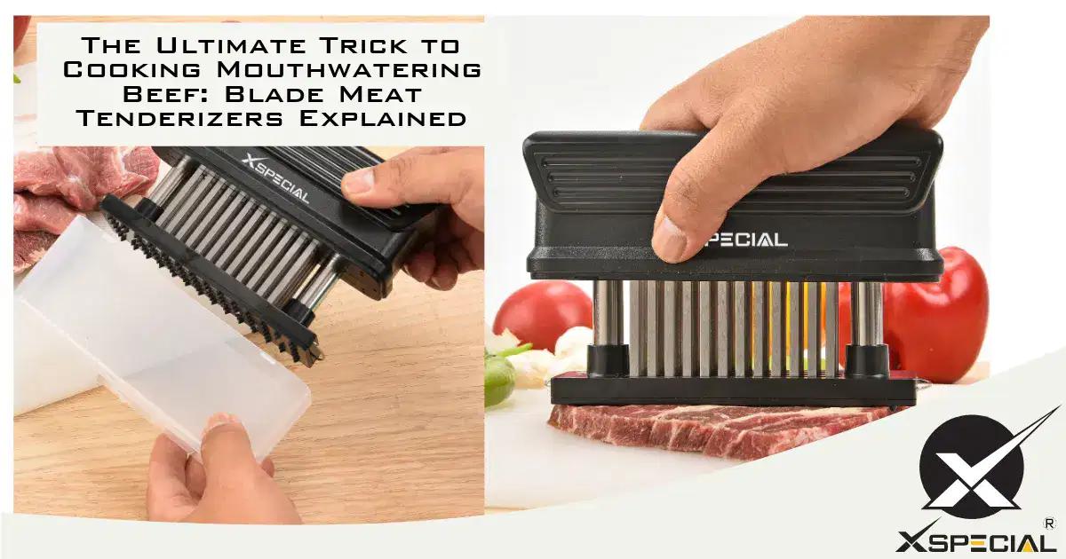 The Ultimate Trick to Cooking Mouthwatering Beef: Blade Meat Tenderizers Explained