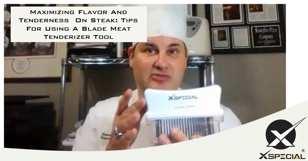 Maximizing Flavor And Tenderness On Steak_ Tips For Using A Blade Meat Tenderizer Tool