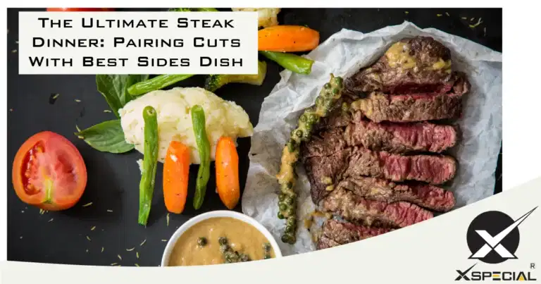 The Ultimate Steak Dinner: Pairing Cuts With Best Sides Dish