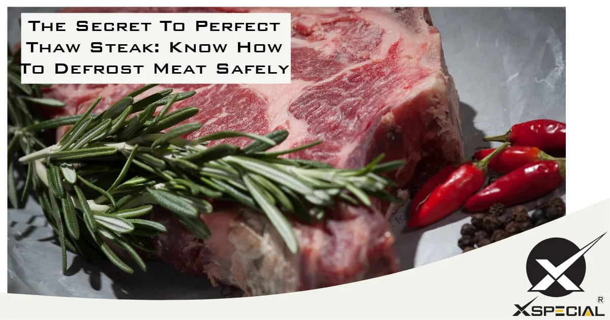 The Secret To Perfect Thaw Steak: Know How To Defrost Meat Safely